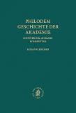 Philodem: Geschichte der Akademie - Einführung, Ausgabe, Kommentar