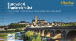 Eurovelo 6 • Frankreich Ost - Loire, Canal du Centre, Burgund, Sâone, Doubs, Rhein-Rhône-Kanal