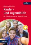 Kinder- und Jugendhilfe Ein Handlungsfeld der Sozialen Arbeit