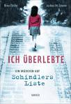 Ich überlebte  Ein Mädchen auf Schindlers Liste