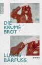 Die Krume Brot - Roman