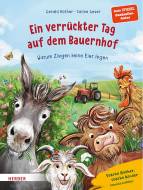 Ein verrückter Tag auf dem Bauernhof - Warum Ziegen keine Eier legen