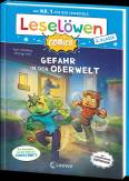 Gefahr in der Oberwelt - Leselöwen Comics 2. Klasse