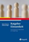 Ratgeber Einsamkeit - Informationen für Betroffene und Angehörige