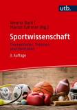 Sportwissenschaft Themenfelder, Theorien und Methoden