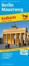PUBLICPRESS Radkarte: Berlin Mauerweg Mit Ausflugszielen & Freizeittipps und Stadtplan sowie S- und U-Netz, wetterfest, reissfest, abwischbar, GPS-genau. 1:60000