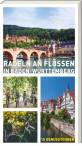 Radeln an Flüssen in Baden-Württemberg 15 Genusstouren