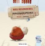 Was Besonderes (Deutsch-Italienisch) Qualcosa di speciale