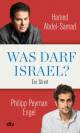 Was darf Israel? - Ein Streit