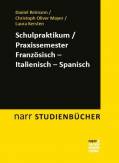Schulpraktikum / Praxissemester Französisch - Italienisch - Spanisch 