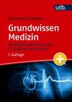 Grundwissen Medizin - für Nichtmediziner:innen in Studium und Praxis - mit eLearning-Kurs