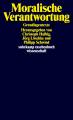 Moralische Verantwortung - Grundlagentexte