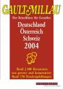 Gault Millau Deutschland, Österreich, Schweiz 2004 Der Reiseführer für Genießer