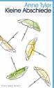 Kleine Abschiede Roman