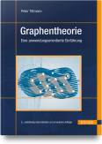 Graphentheorie - Eine anwendungsorientierte Einführung