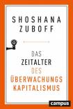 Das Zeitalter des Überwachungskapitalismus -