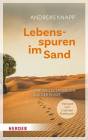 Lebensspuren im Sand - Spirituelles Tagebuch aus der Wüste