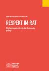 Respekt im Rat - Wie Kommunikation in der Kommune gelingt