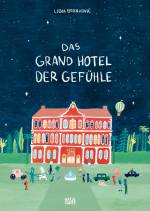Das Grand Hotel der Gefühle - 