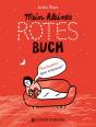 Mein kleines rotes Buch  - Menstruation - ganz entspannt!