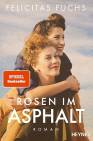 Rosen im Asphalt - 