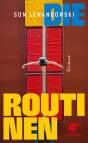 Die Routinen - Roman