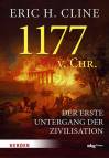 1177 v. Chr. - Der erste Untergang der Zivilisation