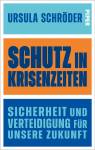 Schutz in Krisenzeiten - Sicherheit und Verteidigung für unsere Zukunft