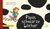 Papas schwarze Löcher -