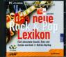 Das neue Rock- und Pop-Lexikon - Fünf Jahrzehnte Sounds, Stars und Szenen von Rock´n Roll bis Hip Hop 