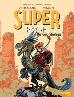 Spirou und Fantasio Spezial 45: Der Superpage 3 -  Band 45 :  Der Superpage ist zurück