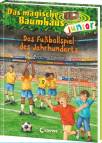 Das magische Baumhaus junior (Band 43) - Das Fußballspiel des Jahrhunderts  