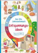 Das Kita-Jahreszeitenbuch: Entspannungsideen -
