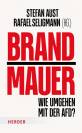 Brandmauer - Wie umgehen mit der AfD?