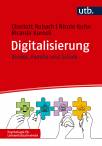 Digitalisierung - Kinder, Familie und Schule