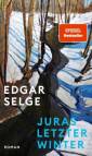 Juras letzter Winter - Roman