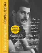 Ein Leben in Songs - Das künstlerische Vermächtnis von Freddie Mercury: Einzigartige, bislang unveröffentlichte Einblicke