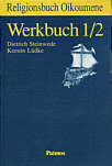 Religionsbuch Oikoumene Werkbuch 1/2