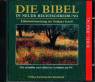 Die Bibel in neuer Rechtschreibung Einheitsübersetzung der Heiligen Schrift