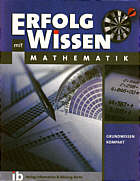 Erfolg mit Wissen: Mathematik 