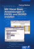 Mit Visual Basic Anwendungen in EXCEL und WORD erstellen 