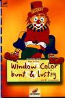 Window Color bunt & lustig mit 2 Vorlagen