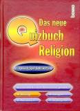 Das neue Quizbuch Religion 