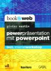 Powerpräsentation mit Powerpoint incl. Internetworkshop