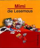 Mimi die Lesemaus- Paket - Fibel, Arbeitsheft und Lehrerband