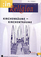 Zeitschrift: inrel 5/2001 - Kirchenräume - Kirchenträume