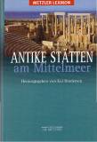 Antike Stätten am Mittelmeer Metzler Lexikon