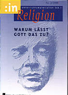 Zeitschrift: inrel 2/1999 - Warum lässt Gott das zu?