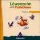 Löwenzahn und Pusteblume Musik- CD
