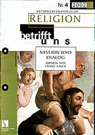 Zeitschrift: Rbu 4/2002 - MISSION UND DIALOG